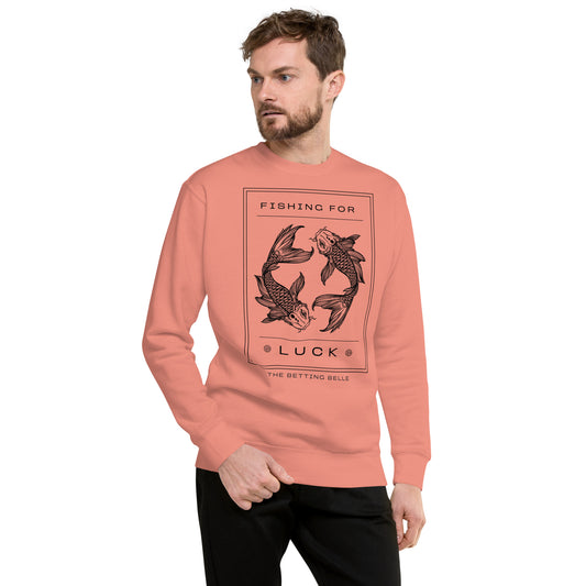 Fishing For Luck Sweatshirt (Unisex)